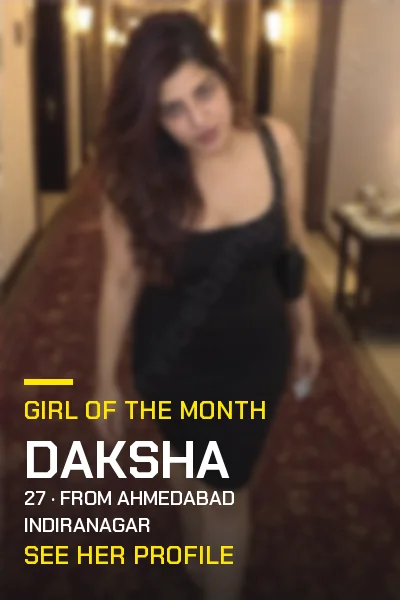 Girl of the month: Daksha, 27, from Ahmedabad, Indiranagar